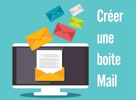 créer une boite mail.